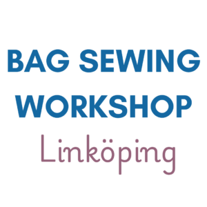April 25 2026, Bag Sewing Workshop, Linköping, 1 day 550kr